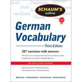German Vocabulary Schaum's Outlines Third Edition