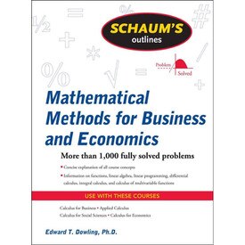 Mathematical Methods For Business & Economics Schaum's